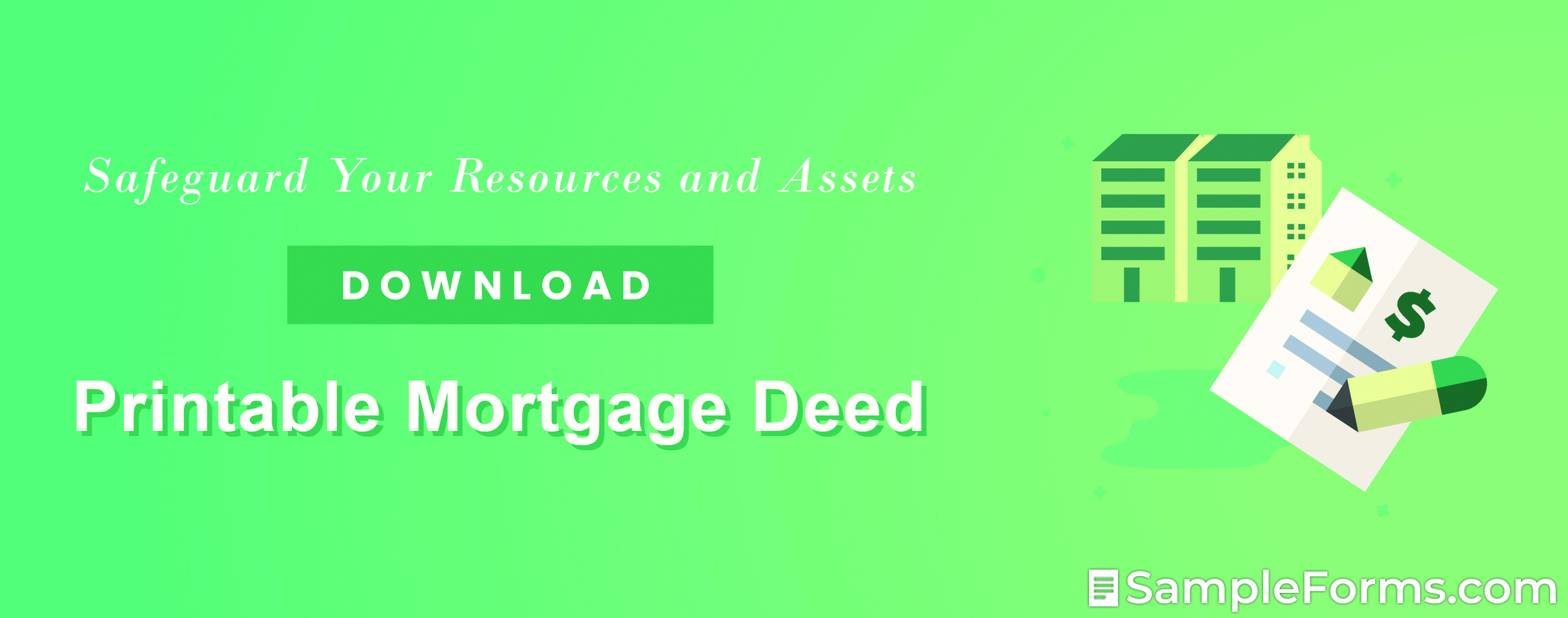 FREE Printable Mortgage Deed [PDF, WORD]