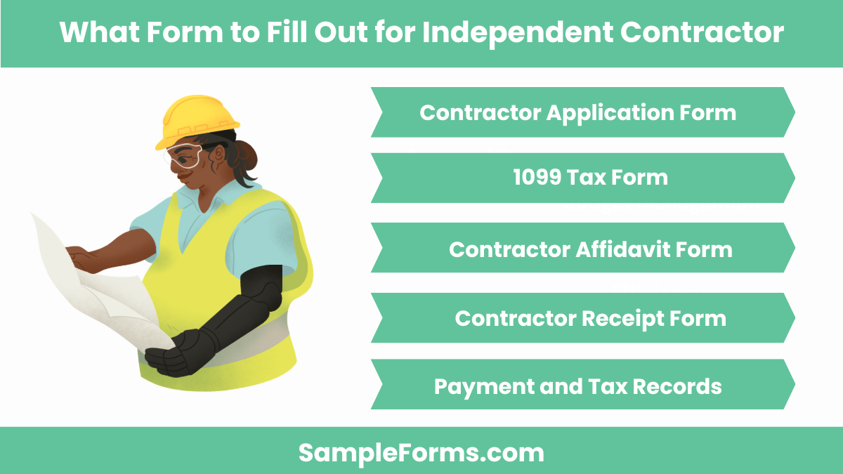 what form to fill out for independent contractor