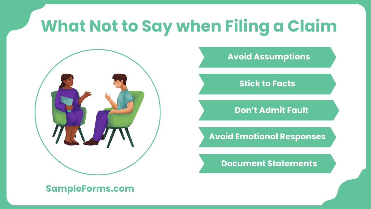 what not to say when filing a claim