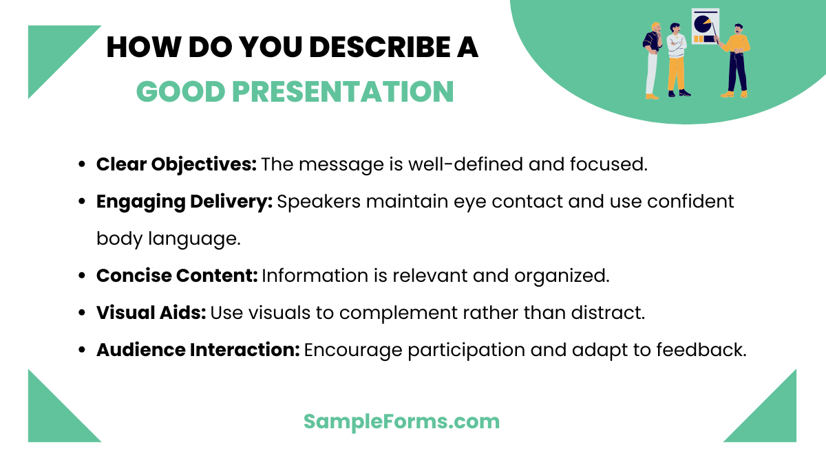 how do you describe a good presentation