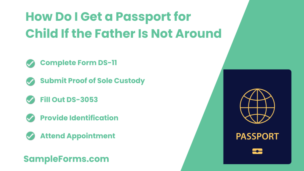 how do i get a passport for child if the father is not around 1024x576